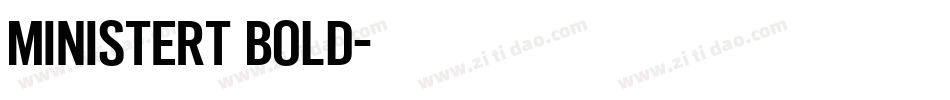 MinisterT Bold字体转换